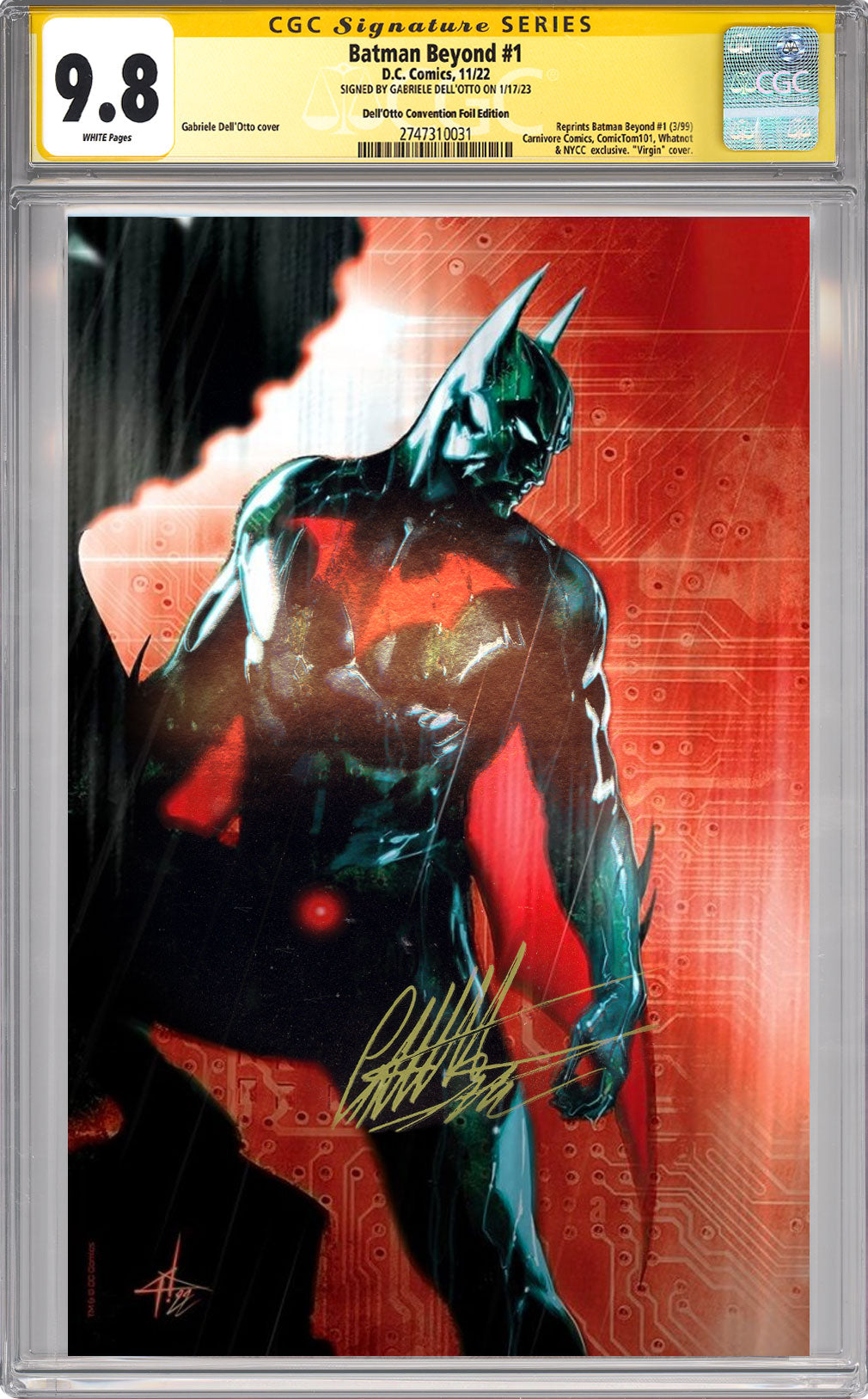 Batman Beyond #1 CGC SS Gabrielle Dell'Otto Foil Edition