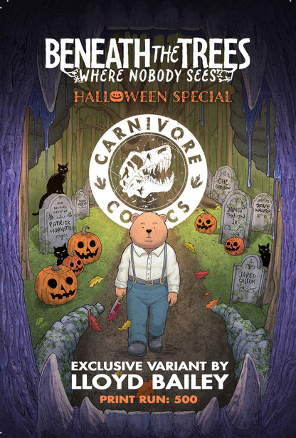 Beneath the Tree Where Nobody Sees Halloween Edition by Lloyd Bailey ltd 500